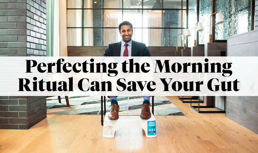 Potty Ritual Perfecting Your Morning Ritual Can Save Your Gut – SquattyPotty
